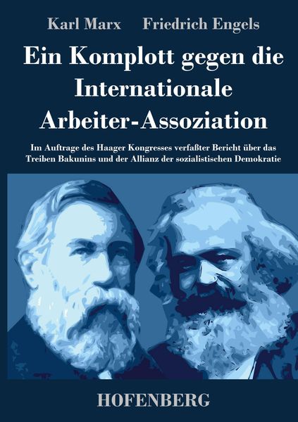Produktbild: Ein Komplott gegen die Internationale Arbeiter-Assoziation