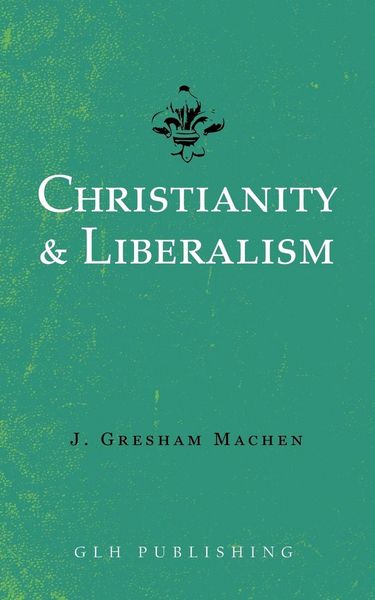 Produktbild: Christianity & Liberalism