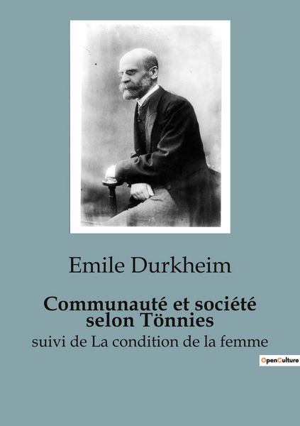 Produktbild: Communaut&eacute; et soci&eacute;t&eacute; selon T&ouml;nnies