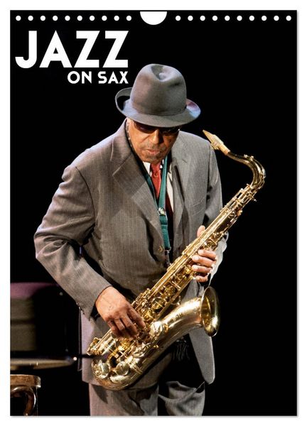 Produktbild: Jazz on sax (Calendrier mural 2026 DIN A4 horizontal), CALVENDO calendrier mensuel