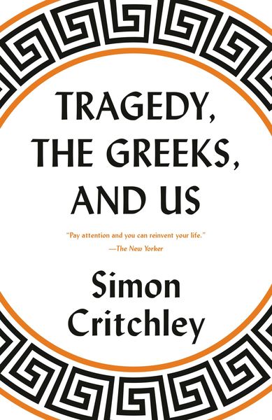 Produktbild: Tragedy, the Greeks, and Us