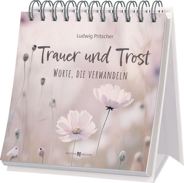 Produktbild: Trauer und Trost &ndash; Worte, die verwandeln