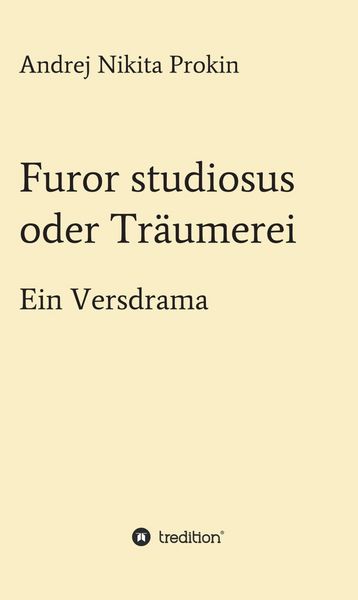 Produktbild: Furor studiosus oder Tr&auml;umerei