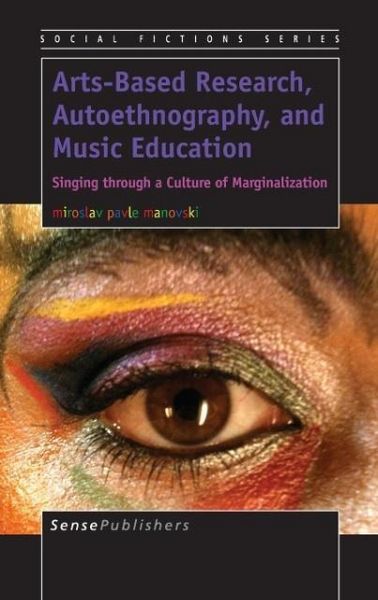 Produktbild: Arts-Based Research, Autoethnography, and Music Education