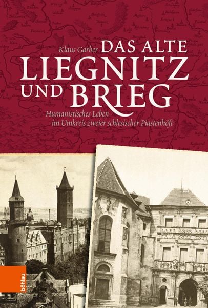 Produktbild: Das alte Liegnitz und Brieg