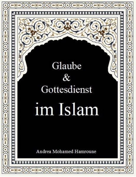 Produktbild: Glaube & Gottesdienst im Islam