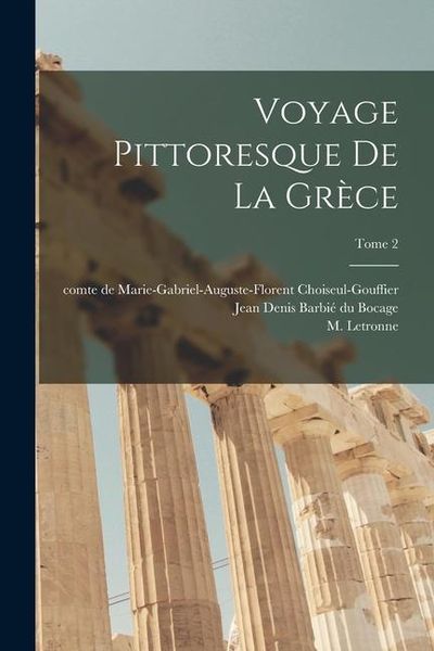 Produktbild: Voyage pittoresque de la Grèce; Tome 2