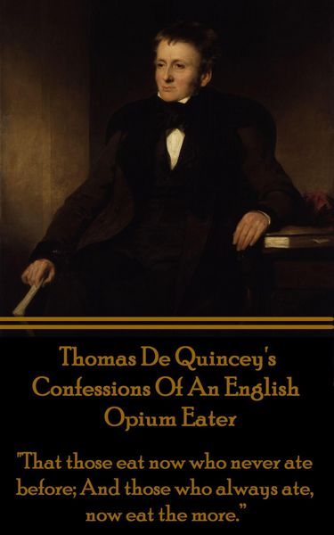 Produktbild: Confessions Of An English Opium Eater