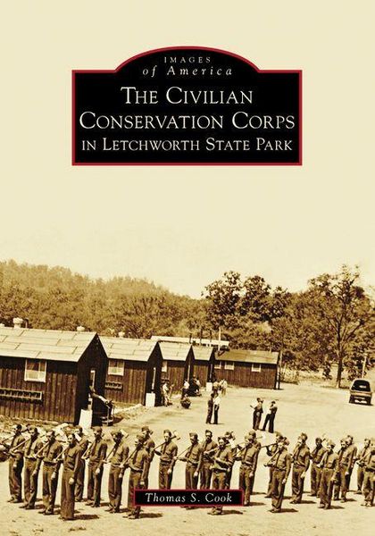 Produktbild: The Civilian Conservation Corps in Letchworth State Park