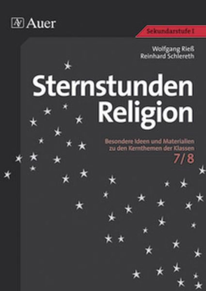 Sternstunden Religion, Klasse 7/8