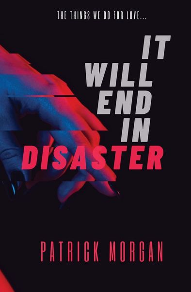 Produktbild: It Will End in Disaster