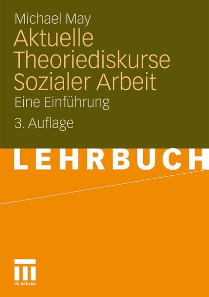 Produktbild: Aktuelle Theoriediskurse Sozialer Arbeit