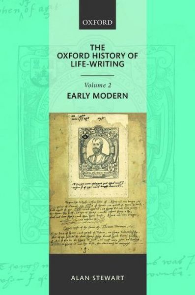 Produktbild: The Oxford History of Life Writing: Volume 2. Early Modern