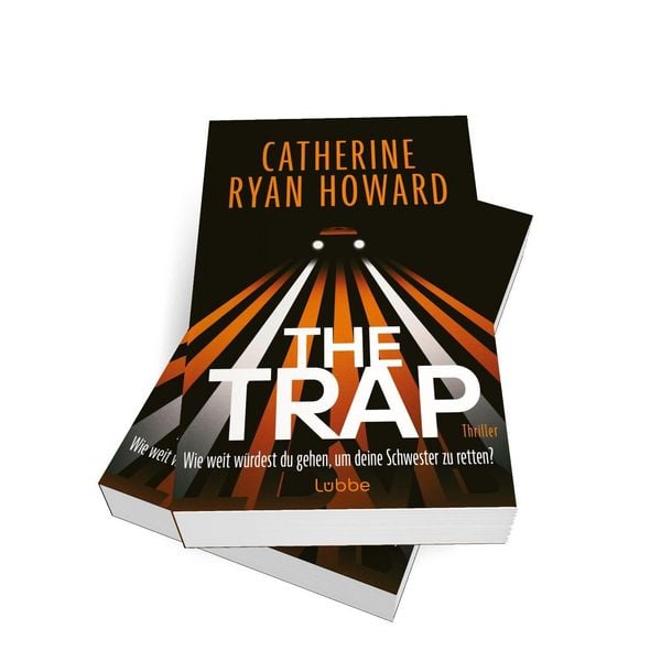 Produktbild: The Trap. Wie weit w&uuml;rdest du gehen, um deine Schwester zu retten?