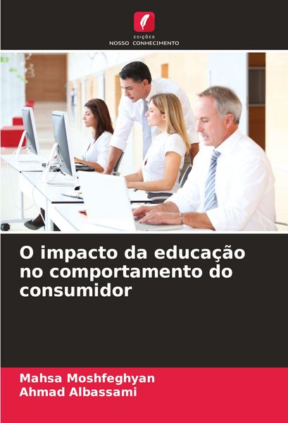 Produktbild: O impacto da educa&ccedil;&atilde;o no comportamento do consumidor