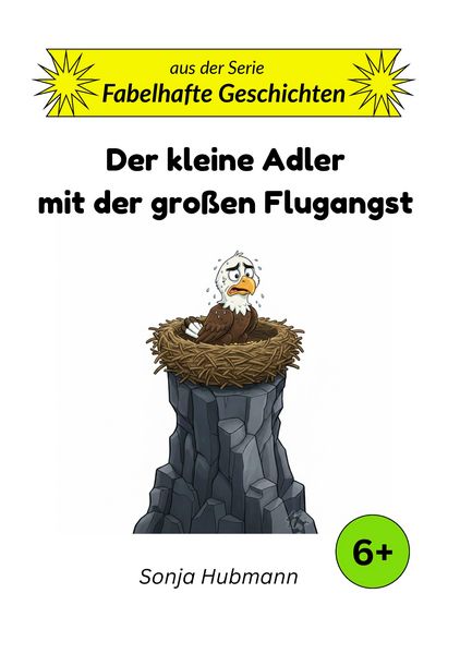 Produktbild: Der kleine Adler mit der gro&szlig;en Flugangst