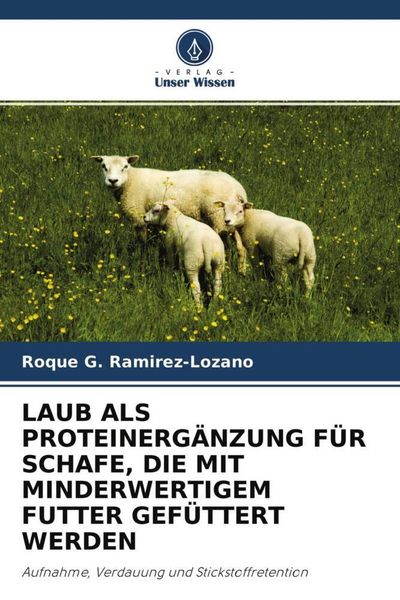 Produktbild: Laub als Proteinerg&auml;nzung f&uuml;r Schafe, die mit Minderwertigem Futter Gef&uuml;ttert Werden