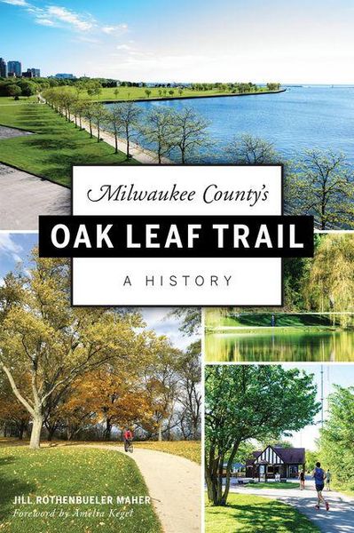 Produktbild: Milwaukee County's Oak Leaf Trail
