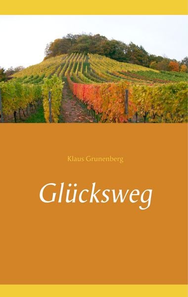 Produktbild: Gl&uuml;cksweg