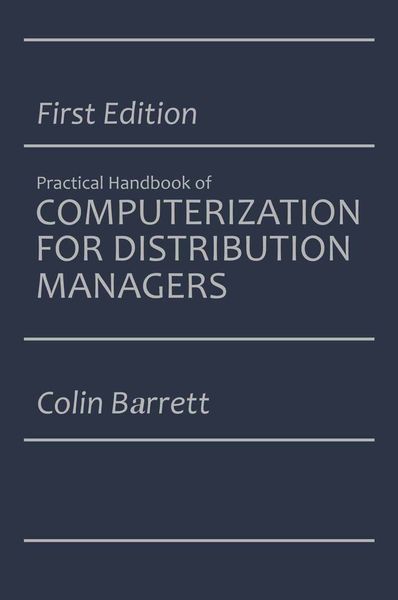 Produktbild: The Practical Handbook of Computerization for Distribution Managers