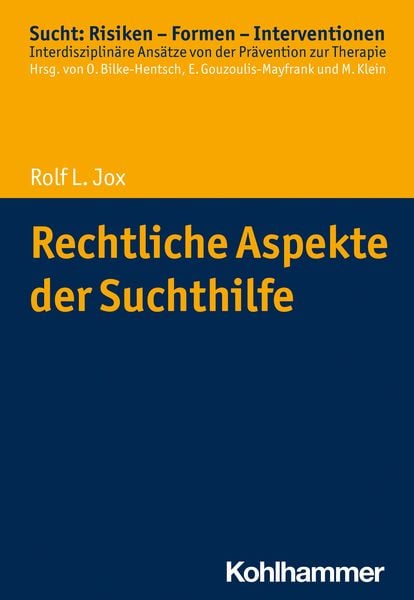 Produktbild: Rechtliche Aspekte der Suchthilfe