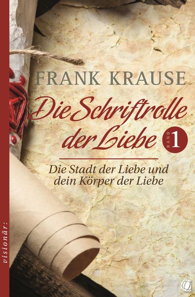 Produktbild: Die Schriftrolle der Liebe (Band 1)