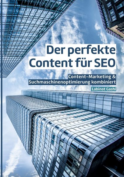 Produktbild: Der perfekte Content f&uuml;r SEO
