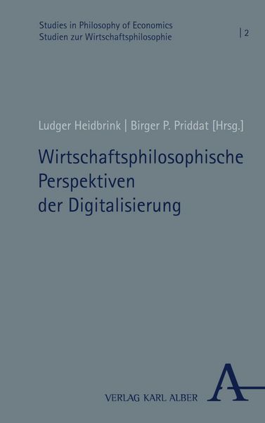 Produktbild: Wirtschaftsphilosophische Perspektiven der Digitalisierung
