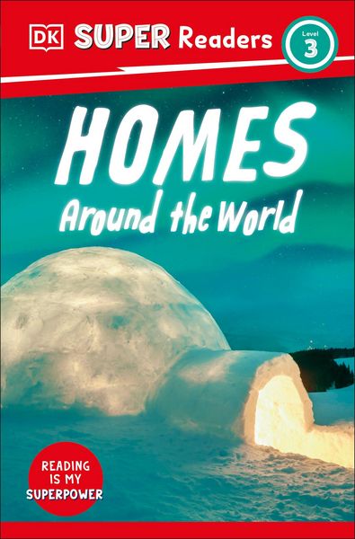 Produktbild: DK Super Readers Level 3 Homes Around the World