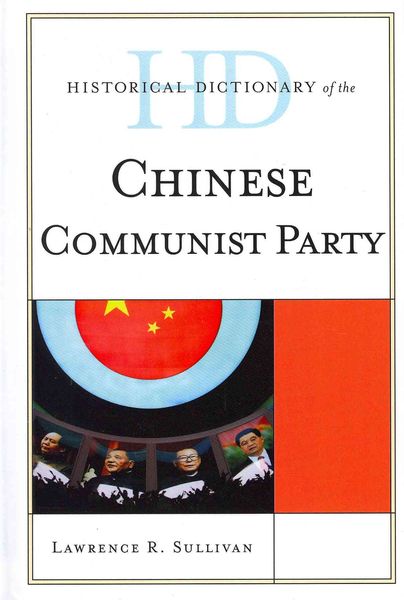 Produktbild: Historical Dictionary of the Chinese Communist Party