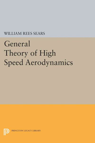 Produktbild: General Theory of High Speed Aerodynamics