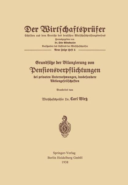 Produktbild: Grunds&auml;tze der Bilanzierung von Pensionsverpflichtungen bei privaten Unternehmungen, insbesondere Aktiengesellschaften