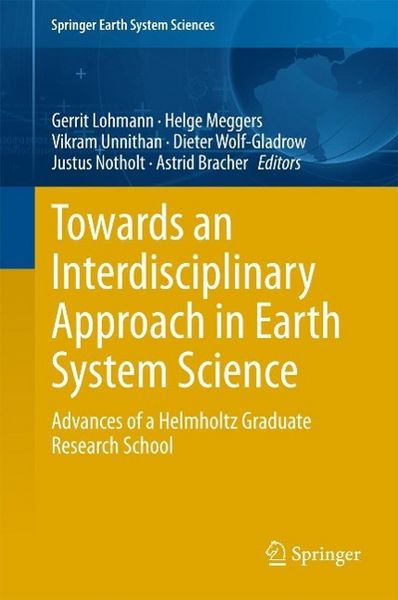 Produktbild: Towards an Interdisciplinary Approach in Earth System Science