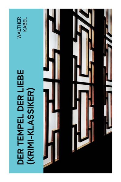 Produktbild: Der Tempel der Liebe (Krimi-Klassiker)