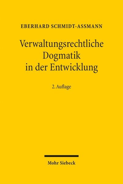 Produktbild: Verwaltungsrechtliche Dogmatik in der Entwicklung