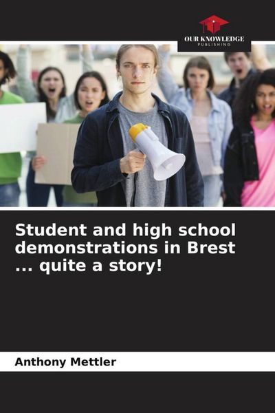 Produktbild: Student and high school demonstrations in Brest ... quite a story!