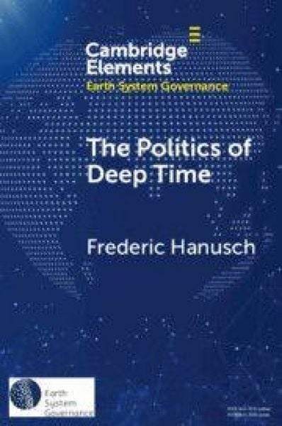 Produktbild: The Politics of Deep Time