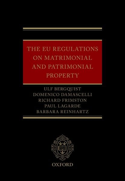 Produktbild: The EU Regulations on Matrimonial and Patrimonial Property