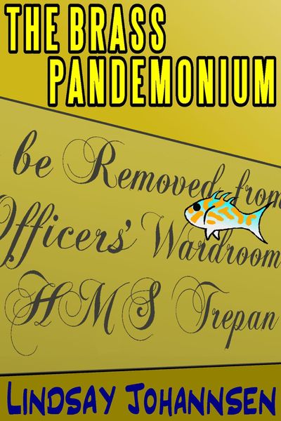 Produktbild: The Brass Pandemonium (Far From The Urban Sprawl ... tall tales and ripping yarns from The Land Of OZ, #3)