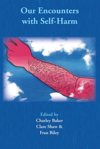 Produktbild: Our Encounters with Self-Harm