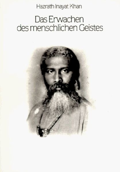 Das Erwachen des menschlichen Geistes, Taschenbuch von Hazrat Inayat Khan, Synthesis, 978-3-922026-08-2