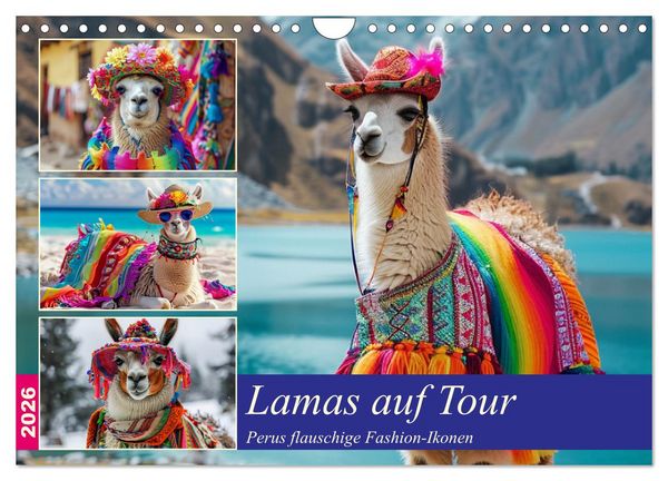 Lamas auf Tour. Perus flauschige Fashion-Ikonen (Wandkalender 2026 DIN A4 quer), CALVENDO Monatskalender