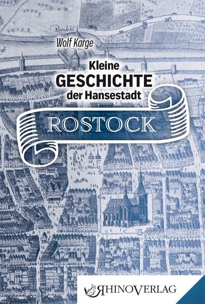 Produktbild: Kleine Geschichte der Hansestadt Rostock