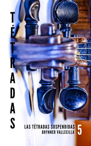 Produktbild: T&eacute;tradas 5: las t&eacute;tradas suspendidas