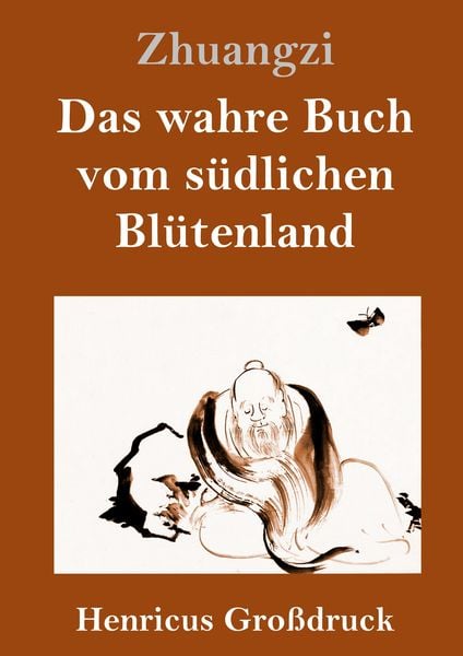 Produktbild: Das wahre Buch vom s&uuml;dlichen Bl&uuml;tenland (Gro&szlig;druck)