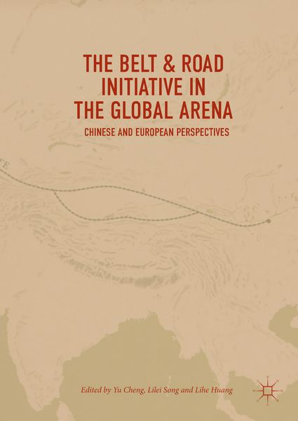 Produktbild: The Belt & Road Initiative in the Global Arena