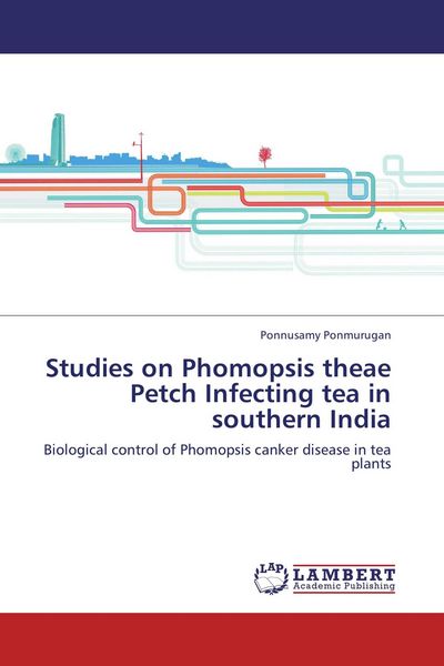 Produktbild: Studies on Phomopsis theae Petch Infecting tea in southern India