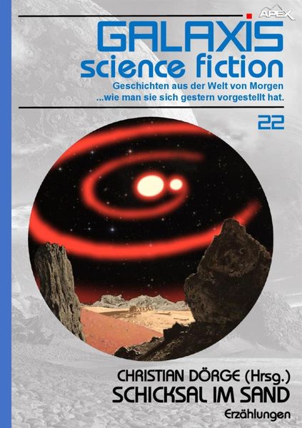 Produktbild: Galaxis Science Fiction, Band 22: Schicksal im Sand