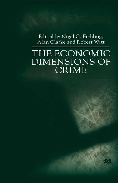 Produktbild: The Economic Dimensions of Crime