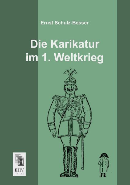 Produktbild: Die Karikatur im 1. Weltkrieg